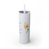 Skinny Tumbler with Straw, 20oz - Tolerant Planet