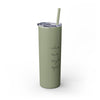 Skinny Tumbler with Straw, 20oz - Tolerant Planet